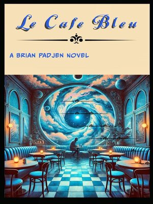 cover image of Le Cafe' Bleu